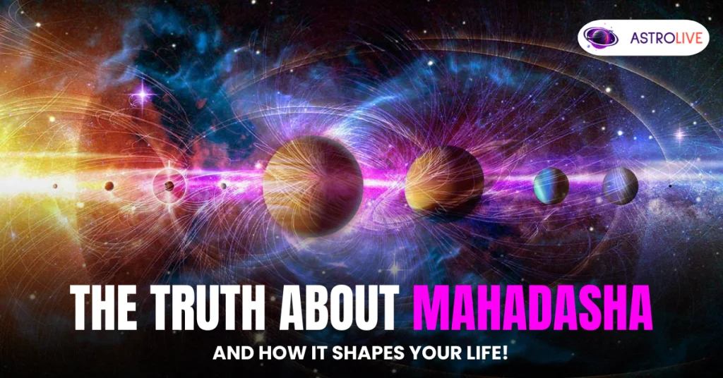 truth-about-mahadasha
