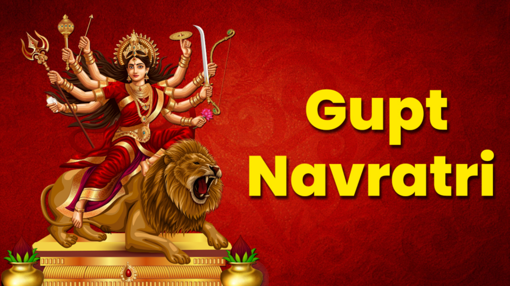 what-is-gupt-navratri