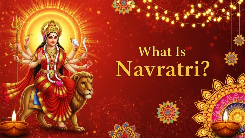 What Is Navratri?
