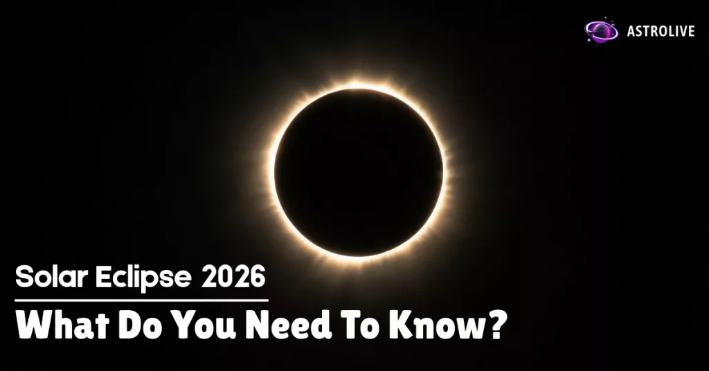 solar-eclipse-2026-what-do-you-need-to-know